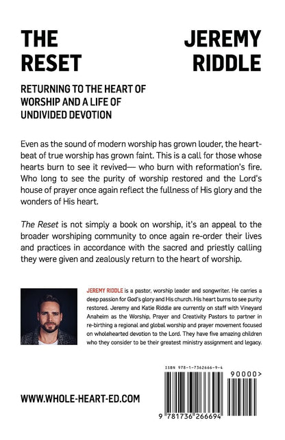 The Reset: Returning to the Heart of Worship and a Life of Undivided Devotion