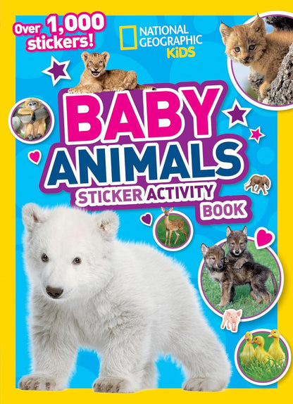 National Geographic Kids Baby Animals Sticker Activity Book (NGK Sticker Activit