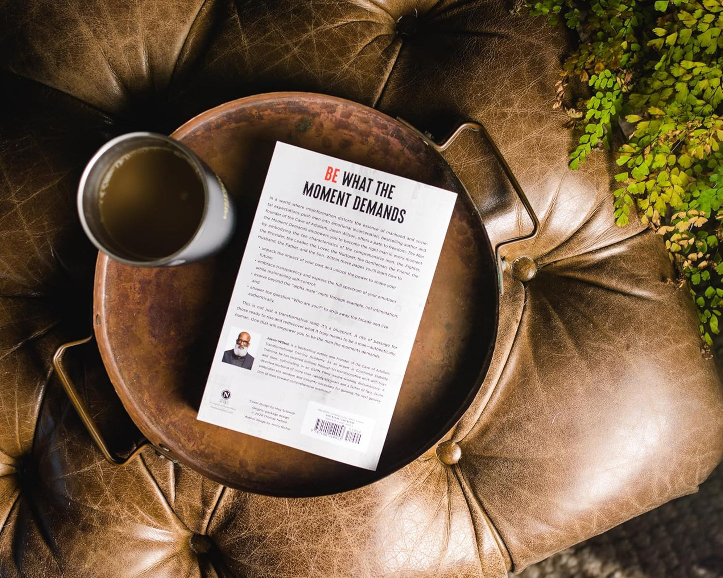 The Man the Moment Demands: Master the 10 Characteristics of the Comprehensive M