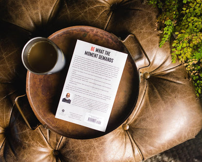 The Man the Moment Demands: Master the 10 Characteristics of the Comprehensive M