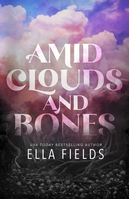 Amid Clouds and Bones