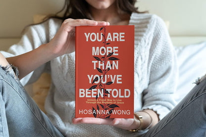 You Are More than You'Ve Been Told: Unlock a Fresh Way to Live through the Rhyth