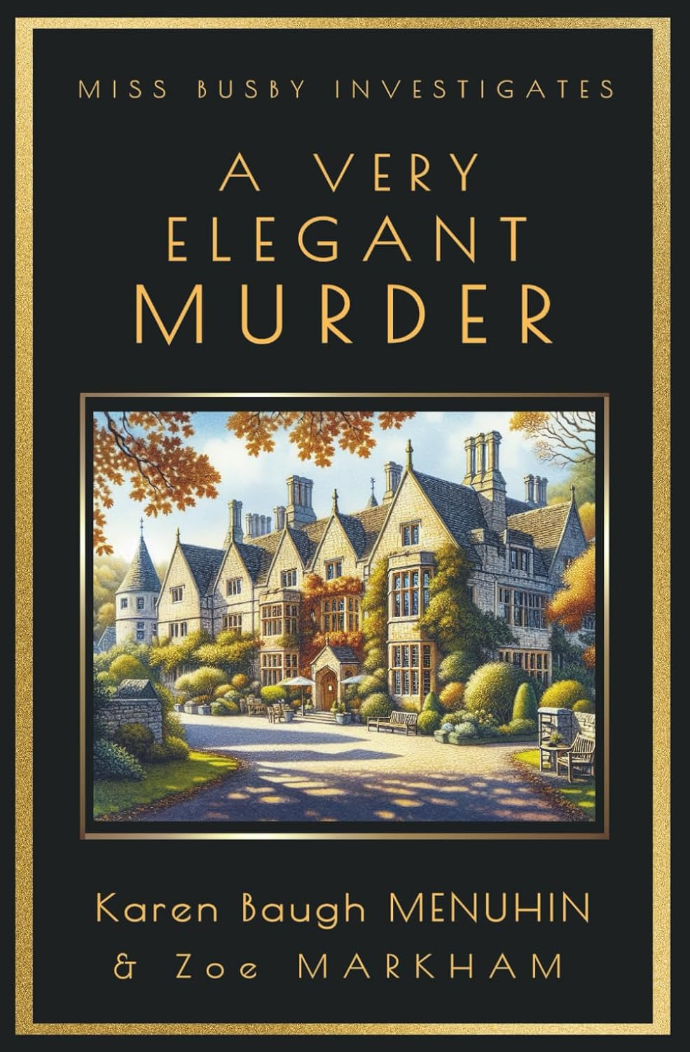 A Very Elegant Murder (Miss Busby Investigates Book 4)
