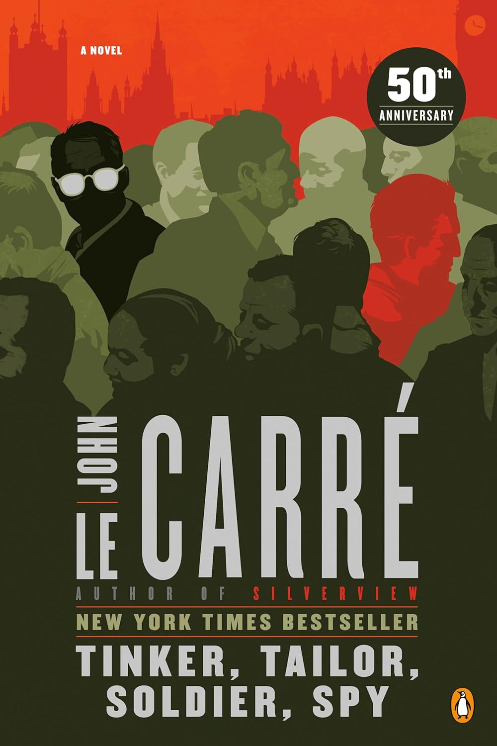 Tinker, Tailor, Soldier, Spy: a George Smiley Novel