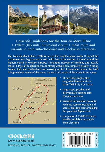 Trekking the Tour Du Mont Blanc: Classic 170Km Hut-To-Hut Hike with Two-Way Rout