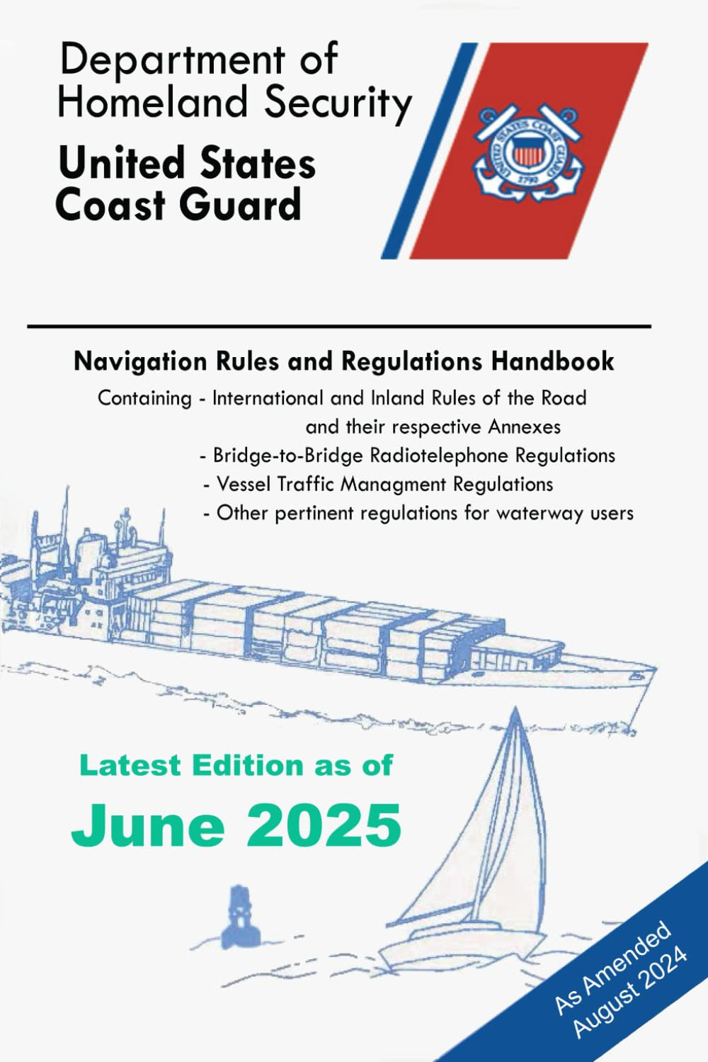 Navigation Rules and Regulations Handbook (Color Print): Containing - Internatio