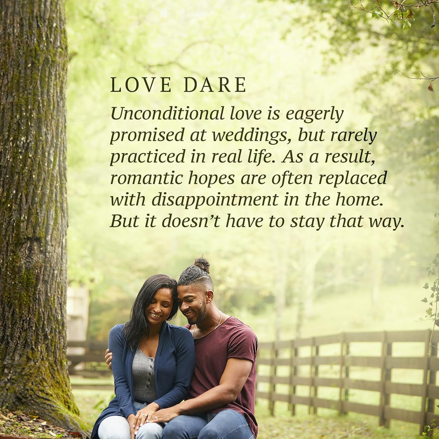 The Love Dare: a 40-Day Challenge for Husbands and Wives to Understand and Pract