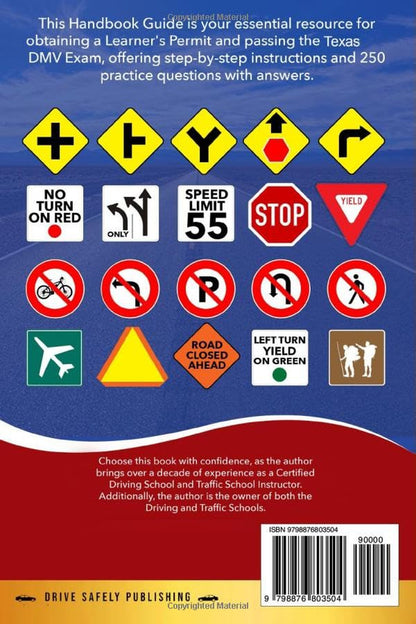 The Most Complete and Easy-To-Follow Texas DMV Exam Handbook with 250 Practice Q