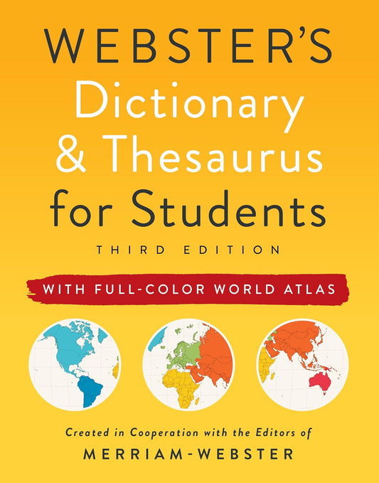 Webster'S Dictionary & Thesaurus for Students with Full-Color World Atlas, Third