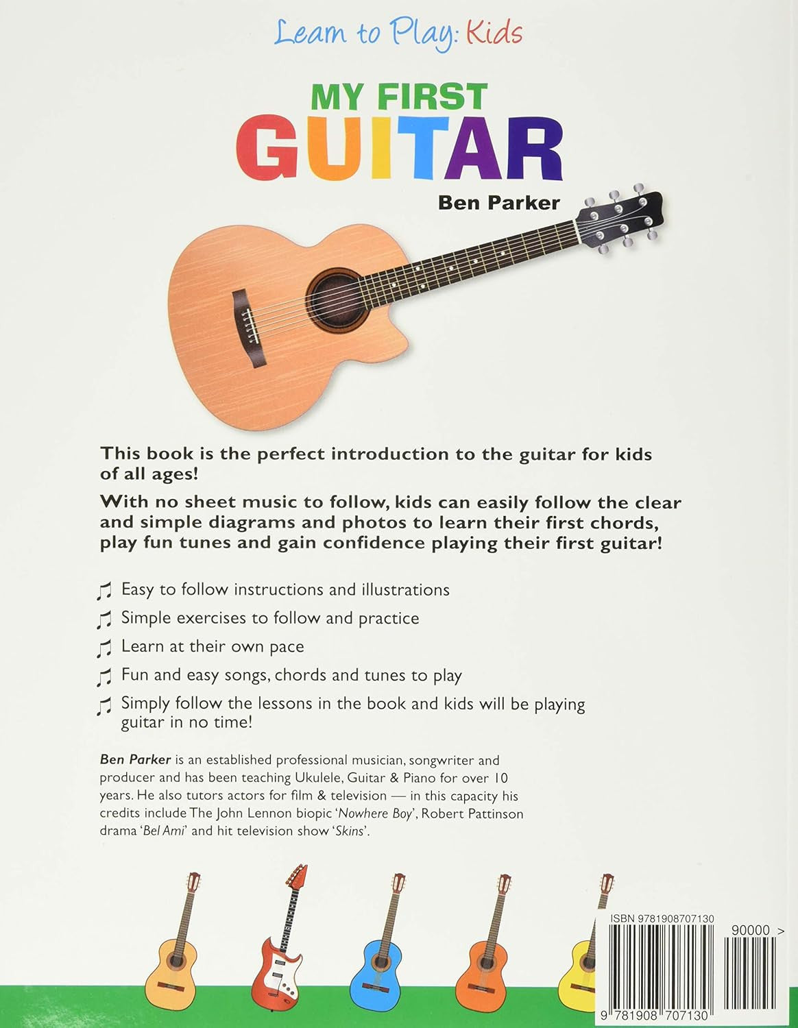 My First Guitar: Learn to Play: Kids