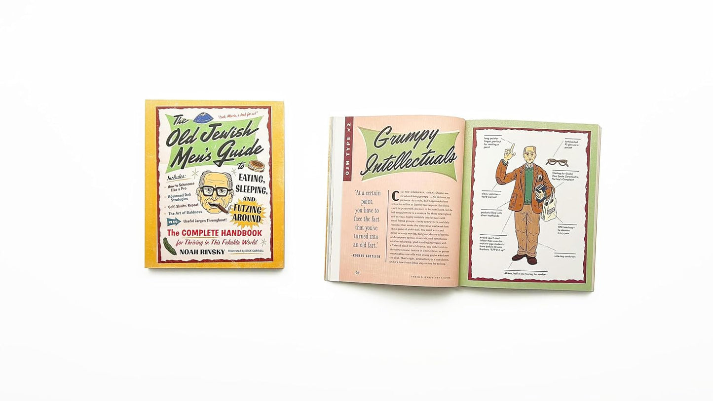 The Old Jewish Men'S Guide to Eating, Sleeping, and Futzing Around