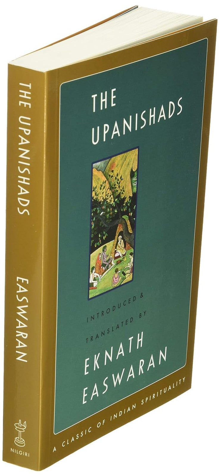 The Upanishads (Easwaran'S Classics of Indian Spirituality, 2)