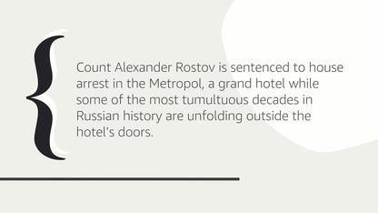 A Gentleman in Moscow: a Novel