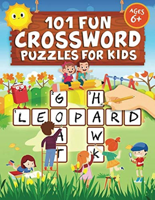 101 Fun Crossword Puzzles for Kids: First Children Crossword Puzzle Book for Kid