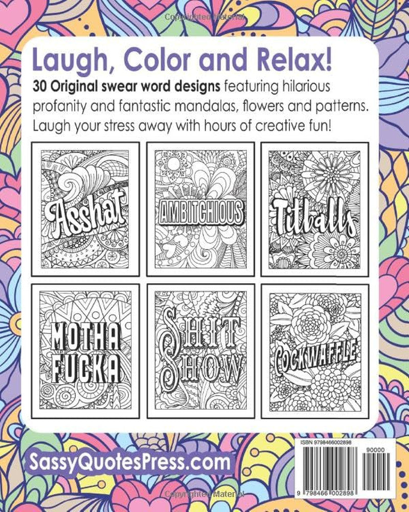 Swear Word Coloring Book for Women: Cuss and Color: Funny Offensive Cursing, Eas