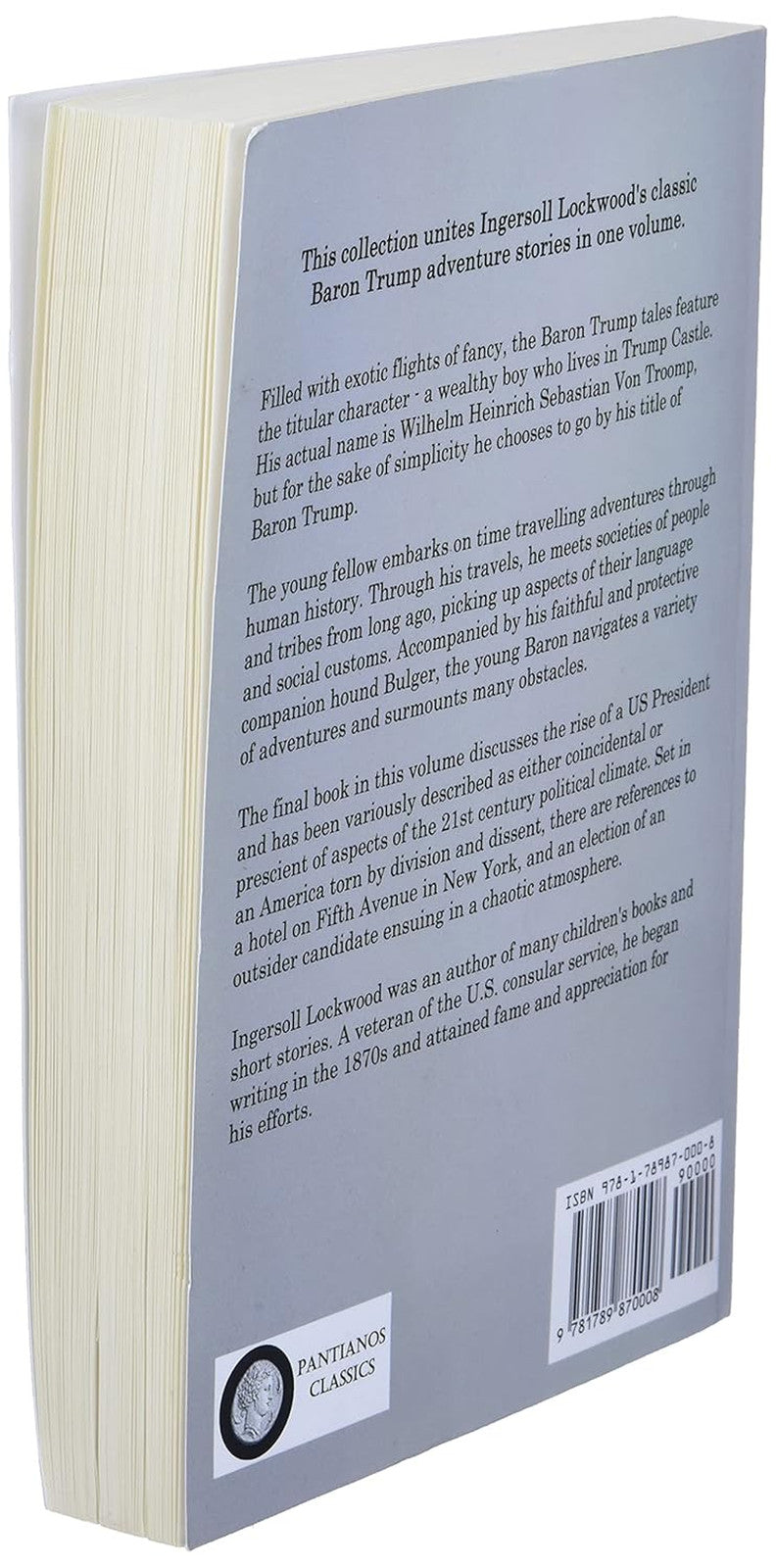 The Baron Trump Collection: Travels and Adventures of Little Baron Trump and His