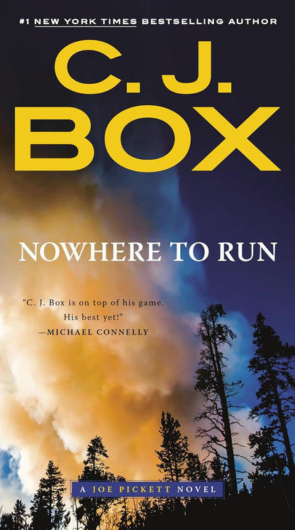 Nowhere to Run (A Joe Pickett Novel)