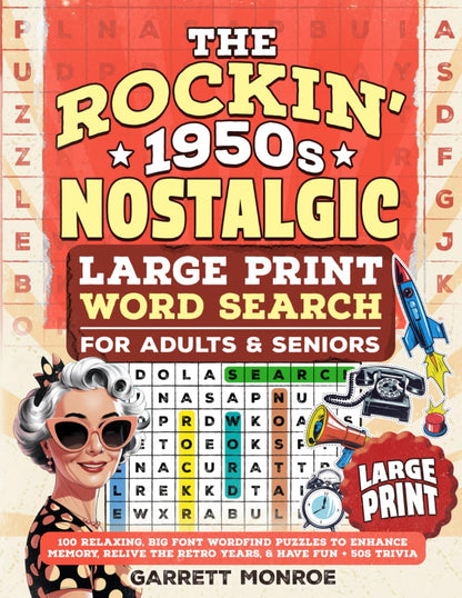 The Rockin’ 1950S Nostalgic Large Print Word Search for Adults & Seniors: 100 Re