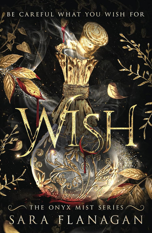 Wish (The Onyx Mist Series Book 1): a Dark Fantasy Romance Series