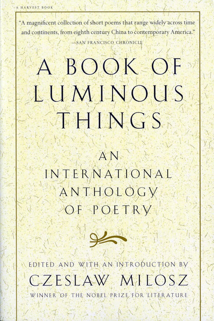 A Book of Luminous Things: an International Anthology of Poetry