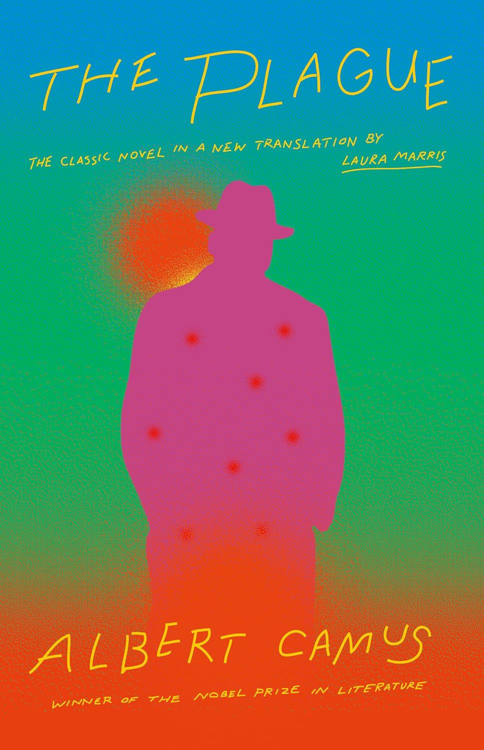 The Plague: a New Translation by Laura Marris