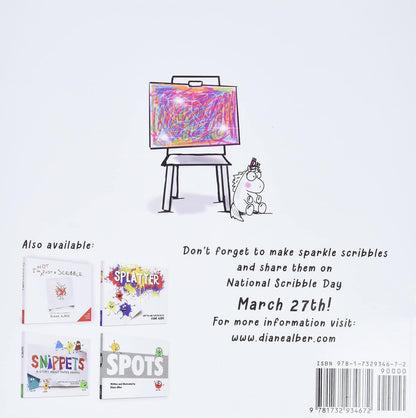 Never Let a Unicorn Scribble! (Funny Unicorn Picture Book Series for Ages 4-8)