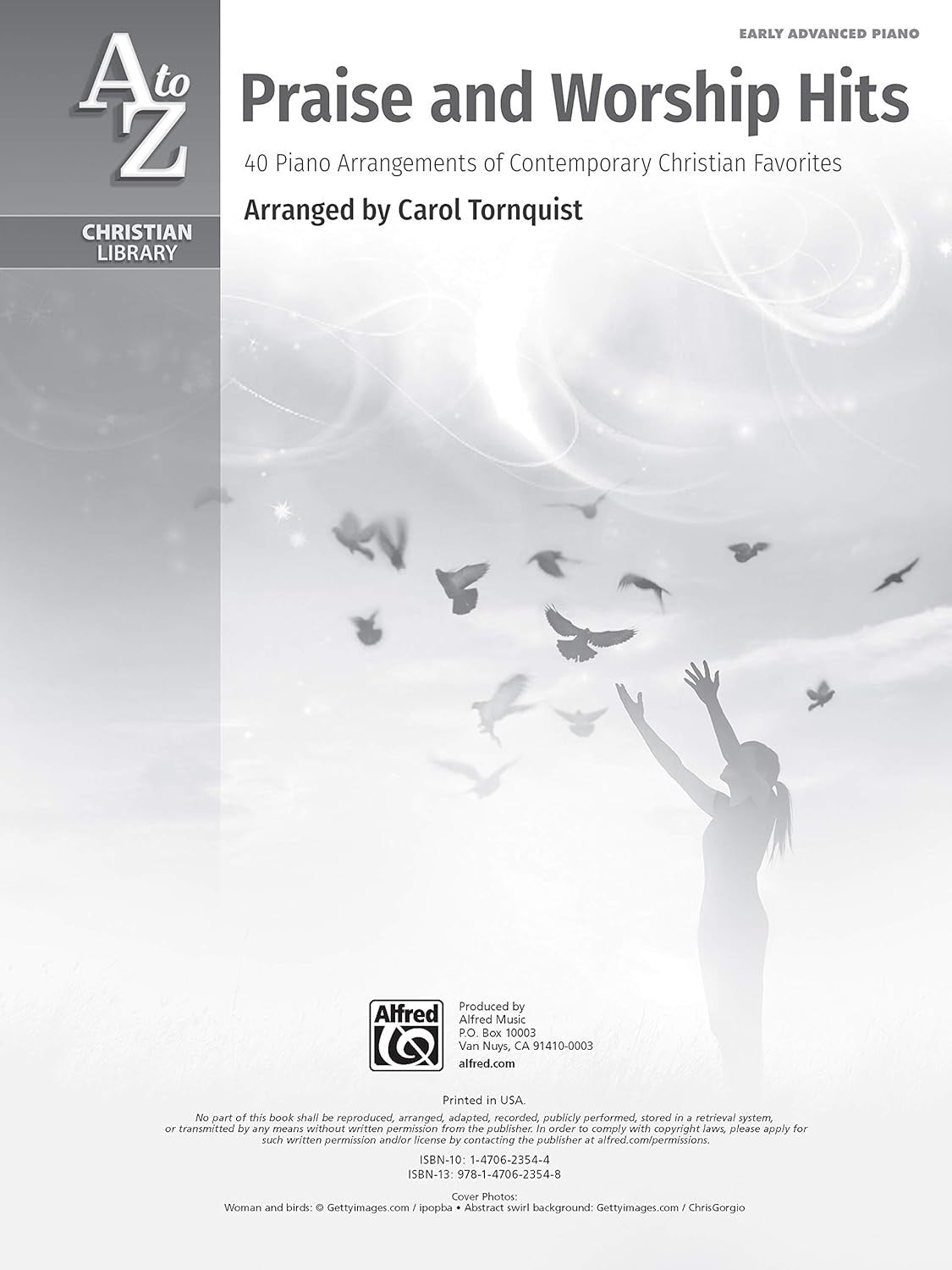 A to Z Praise and Worship Hits: 40 Piano Arrangements of Contemporary Christian