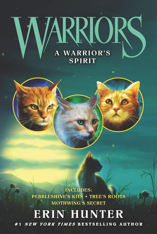 Warriors: a Warrior’S Spirit (Warriors Novella)