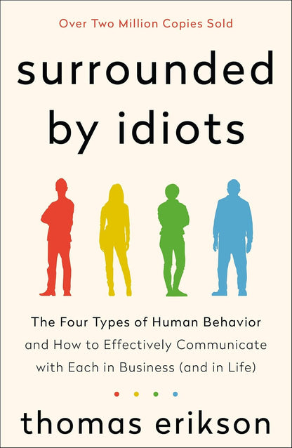 Surrounded by Idiots (The Surrounded by Idiots Series)