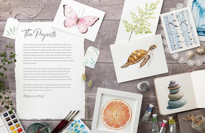Watercolor for the Soul: Simple Painting Projects for Beginners, to Calm, Soothe