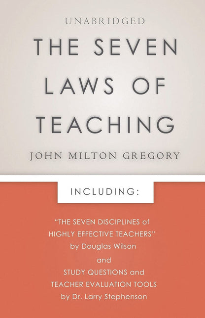 The Seven Laws of Teaching: New Foreword and Evaluation Tools, Educational Psych