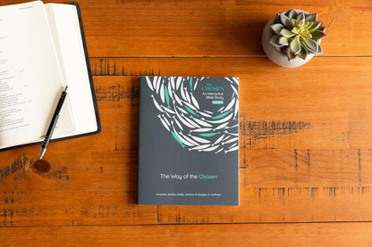 The Way of the Chosen (Volume 3) (The Chosen Bible Study Series)