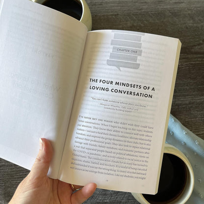 The Six Conversations: Pathways to Connecting in an Age of Isolation and Incivil