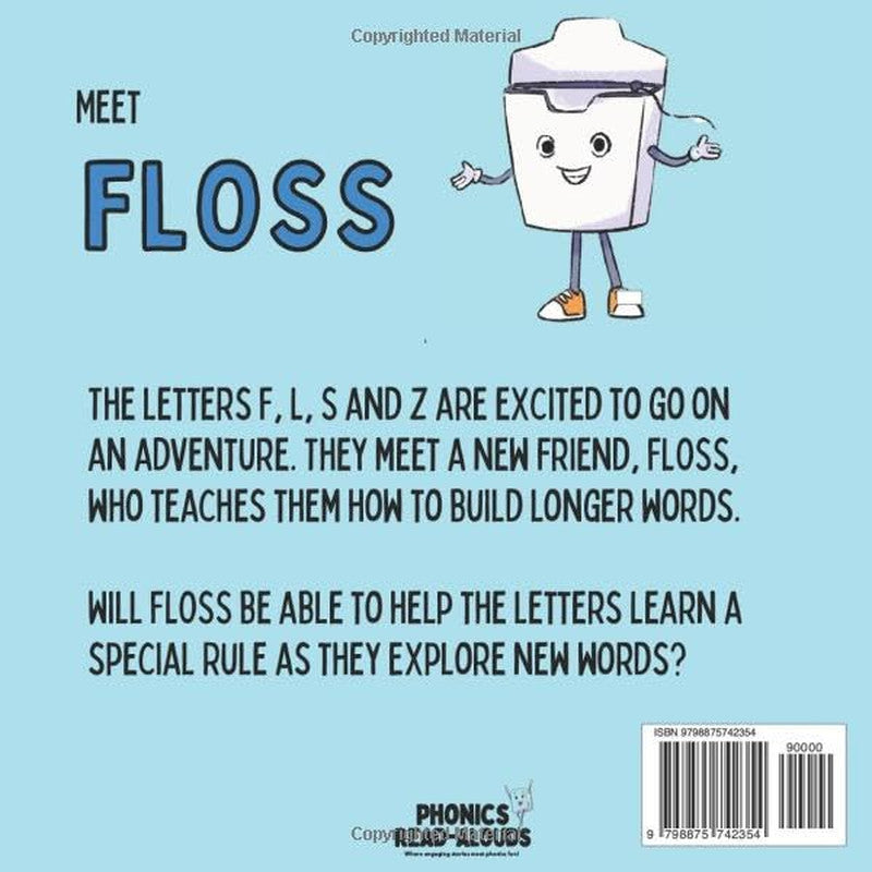 The Very Helpful Floss Rule (Phonics Read-Alouds Series)