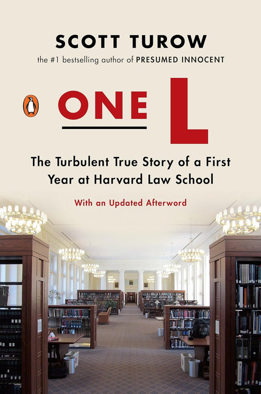 One L: the Turbulent True Story of a First Year at Harvard Law School