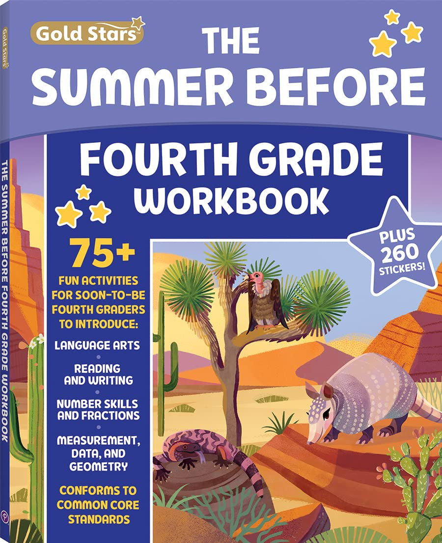 The Summer before Fourth Grade Workbook: Bridging 3Rd to 4Th Grade with 75+ Acti