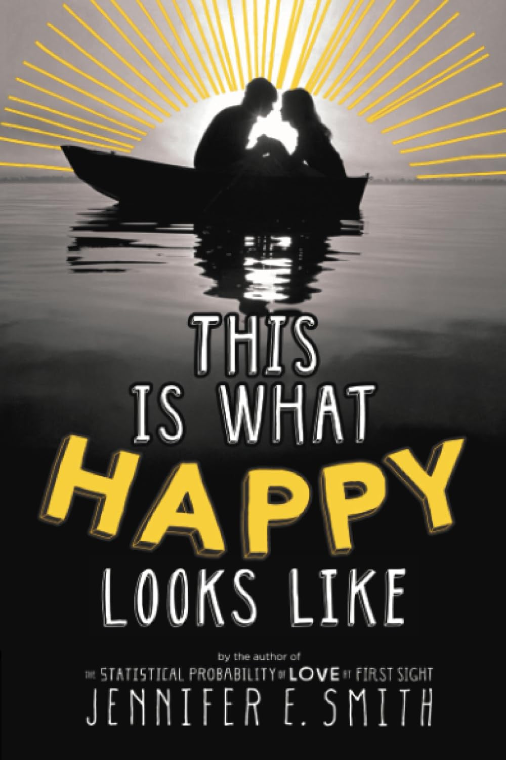 This Is What Happy Looks Like