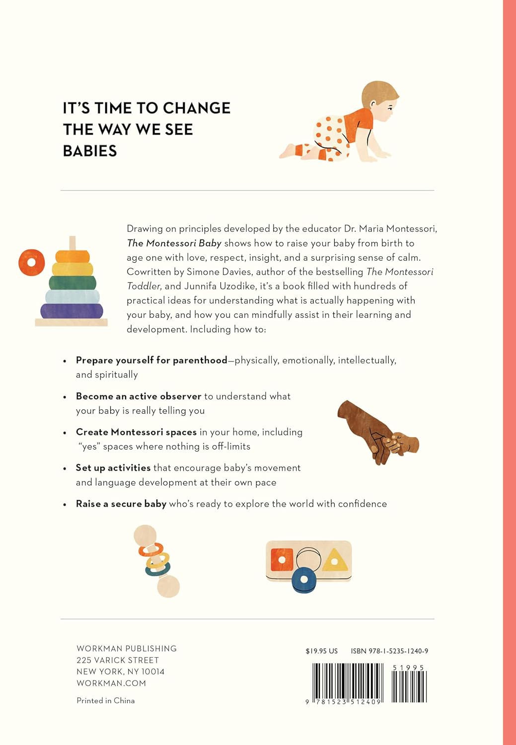 The Montessori Baby: a Parent'S Guide to Nurturing Your Baby with Love, Respect,