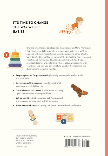 The Montessori Baby: a Parent'S Guide to Nurturing Your Baby with Love, Respect,