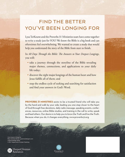 40 Days through the Bible: the Answers to Your Deepest Longings