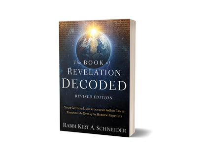 The Book of Revelation Decoded Revised Edition: Your Guide to Understanding the