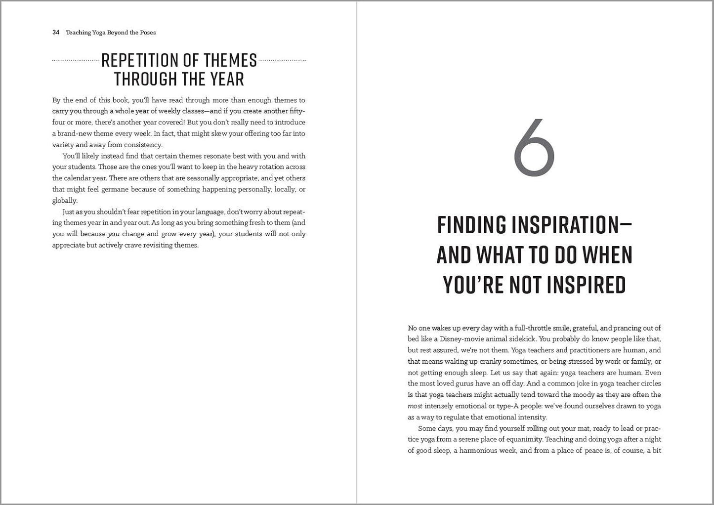 Teaching Yoga beyond the Poses: a Practical Workbook for Integrating Themes, Ide