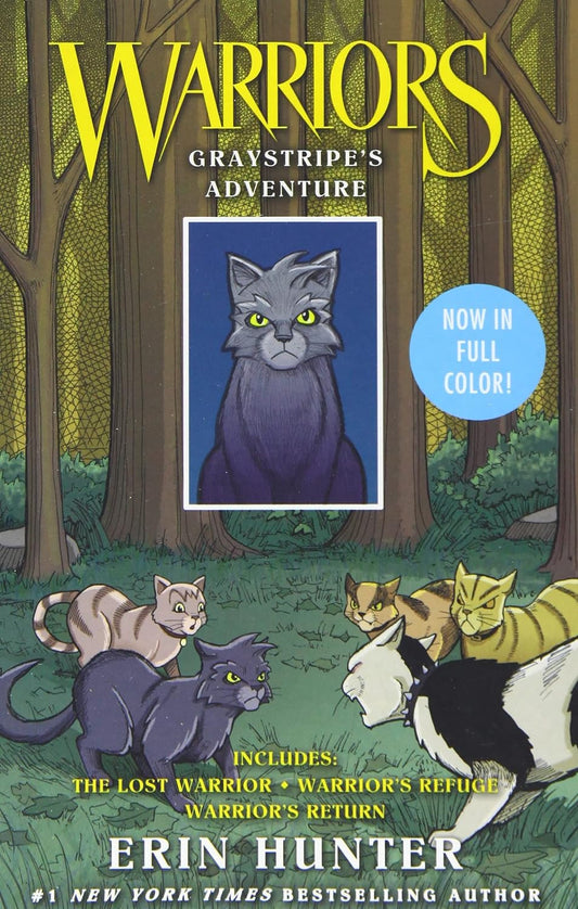 Warriors: Graystripe'S Adventure: 3 Full-Color Warriors Books in 1: a Full-Color