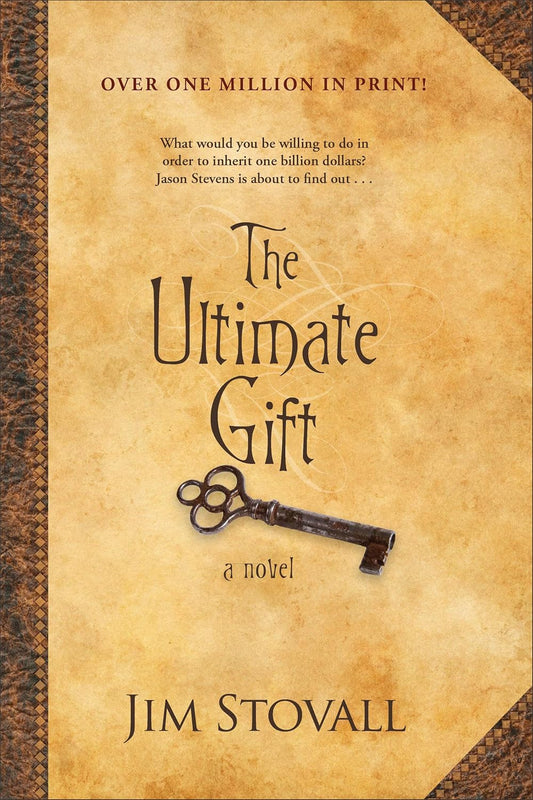 The Ultimate Gift: a Novel – the Timeless Tale of a Young Man’S Journey toward D