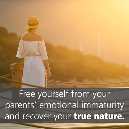 Adult Children of Emotionally Immature Parents: How to Heal from Distant, Reject