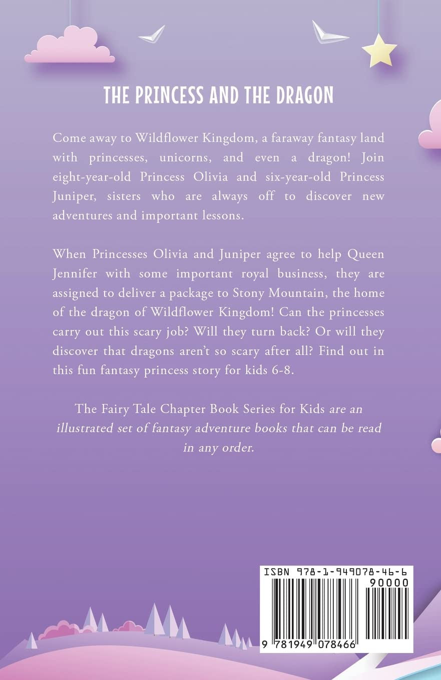 The Princess and the Dragon: a Fairy Tale Chapter Book Series for Kids