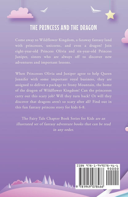 The Princess and the Dragon: a Fairy Tale Chapter Book Series for Kids