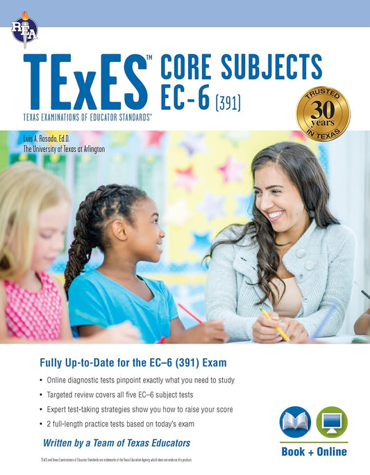 Texes Core Subjects EC-6 (391) Study Guide 2025-2026 (Texes Teacher Certificatio