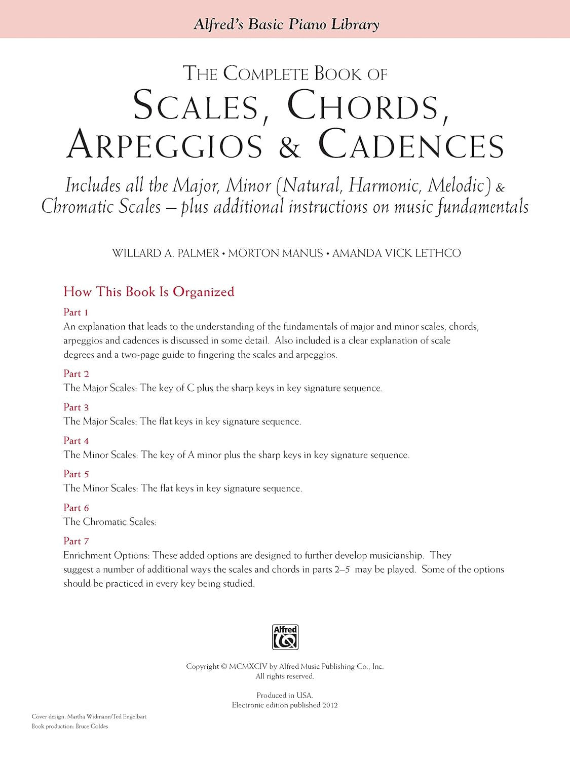 The Complete Book of Scales, Chords, Arpeggios & Cadences: Includes All the Majo