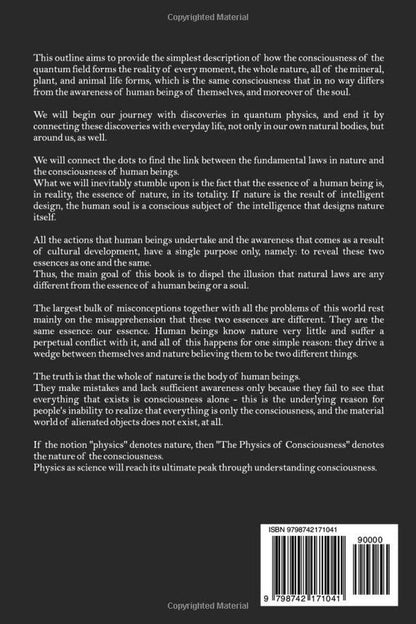 The Physics of Consciousness: in the Quantum Field, Minerals, Plants, Animals an